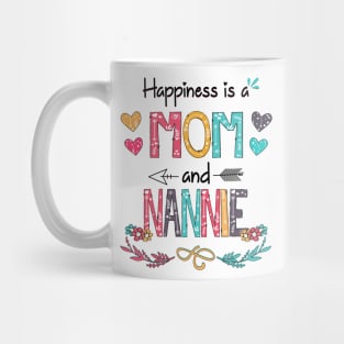 Happiness Is A Mom And Nannie Wildflower Happy Mother's Day Mug